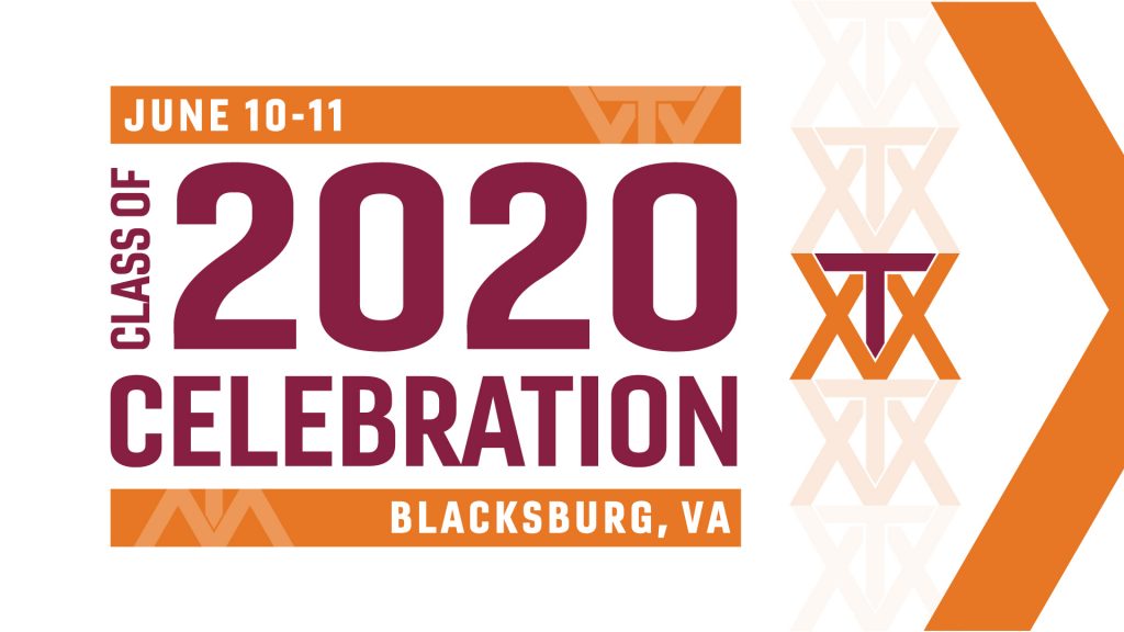 Class of 2020 Celebration Alumni Relations Virginia Tech